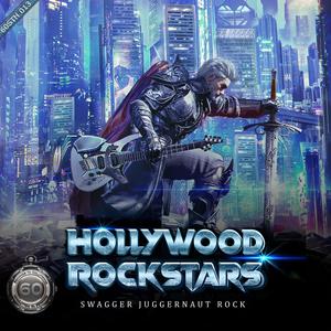 Hollywood Rockstars (Juggernaut Rock Soundtrack)