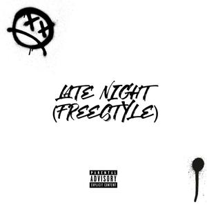 Late Night Freestyle (Explicit)