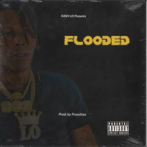 Flooded (Explicit)