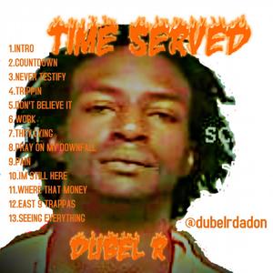 TIME SERVED (Explicit)