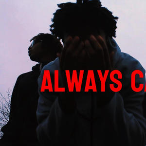 Always cappin (Explicit)