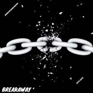 Breakaway (Explicit)