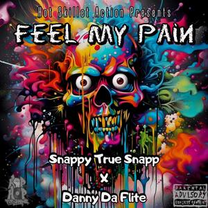 FEEL MY PAIN (Explicit)