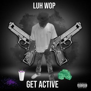 Get Active (Explicit)