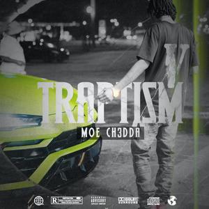 Traptism (Explicit)