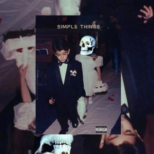 Simple Things (Explicit)