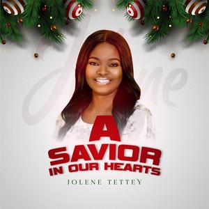 A Savior In Our Hearts