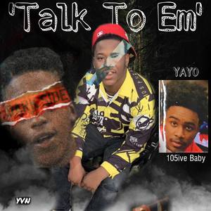 Talk To Em (Explicit)