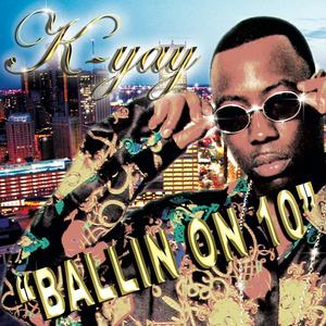 Ball'n on 10 (Explicit)