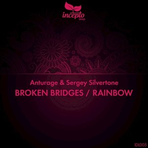 Broken Bridges / Rainbow