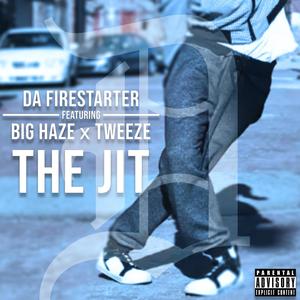 The Jit (Nick Speed Version) [Explicit]