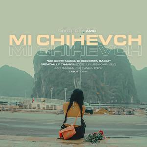 MI CHIHEVCH