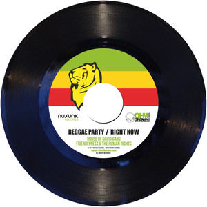 Reggae Party / Right Now