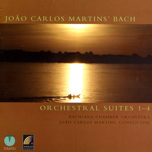 João Carlos Martins' Bach - Orchestral Suites 1-4