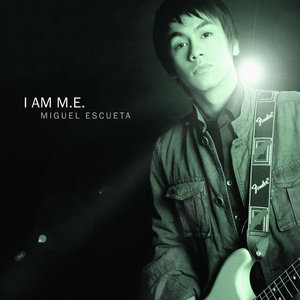 I Am M.E. Amplified - Miguel Escueta