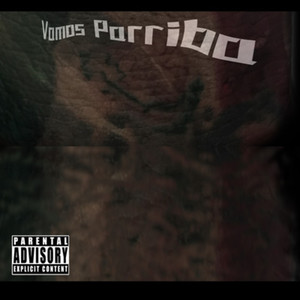 Vamos Parriba (Explicit)