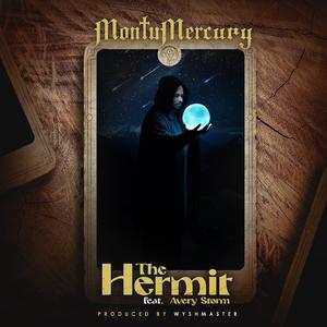 The Hermit (feat. Avery Storm) (Explicit)