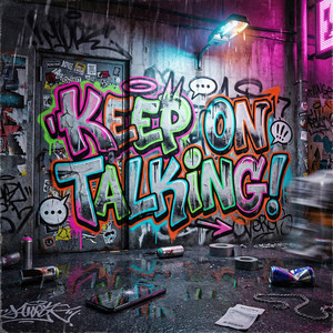 Keep on Talking!