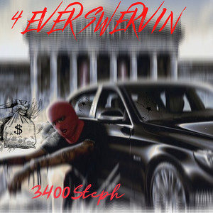 4 Ever Swervin (Explicit)