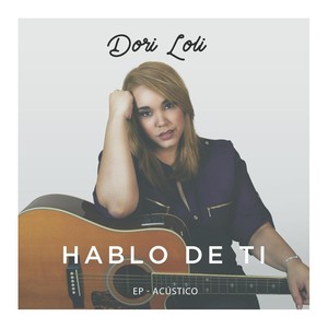 Hablo de Ti (Acústico)