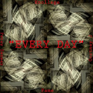 Every Day (Explicit)