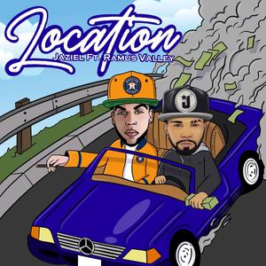 Location (feat. Jaziel El Elemento)