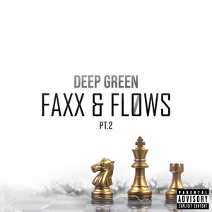 Faxx & Flows, Pt.2 (Explicit)