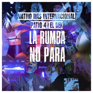 LA RUMBA NO PARA (Remix)