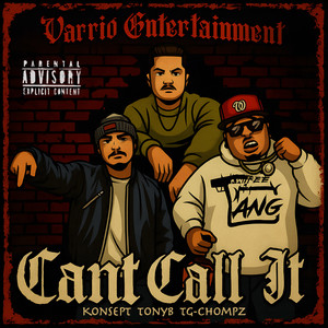 Cant Call It (Explicit)