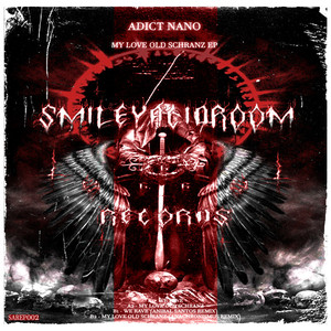 My Love Old Schranz (Anachronismus Remix)