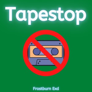 Tapestop