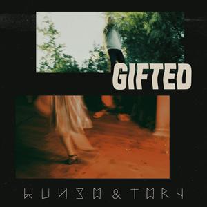 Gifted