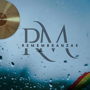 Remembranzas (Explicit)