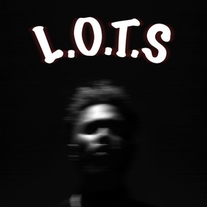 L.O.T.S (Explicit)