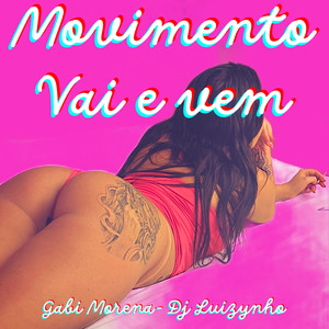 Movimento vai e vem (Explicit)