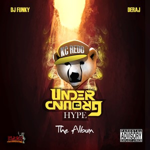 Underground Hype - The Album (Explicit)