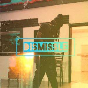 DISMISSLE (Explicit)