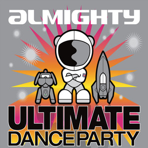 Almighty Ultimate Dance Party