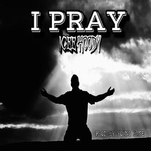 I Pray