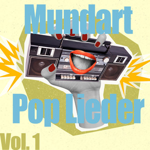 Mundart Pop Lieder, Vol. 1