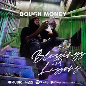 Blessings And Lessons (Explicit)