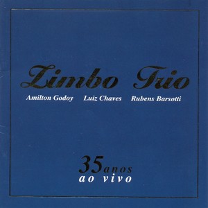 Zimbo Trio 35 anos ao vivo