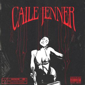 Caile Jenner (Explicit)