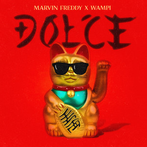 Marvin Freddy - Dolce (Explicit)