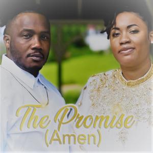 The Promise(Amen) (feat. Shy Bravery)