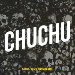 Chuchu (Explicit)