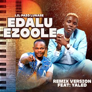 Edalu Ezoole (Afro Reggea Version)