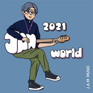 J.A.M World 2021