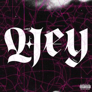 HEY (feat. SIZZ & AiDa) (Explicit)