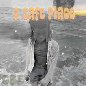 A Safe Place (Deluxe) [Explicit]